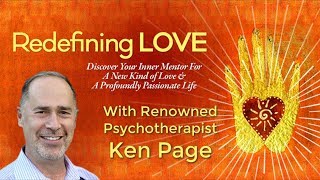 Find and Cultivate Deep and Lasting Love with Ken Page