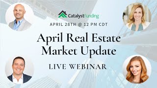 April 2022 Real Estate Market Update