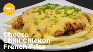 Cheese Chilli Chicken French Fries | Chicken Chilli Cheese French Fries | फ्रेंच फ्राइज