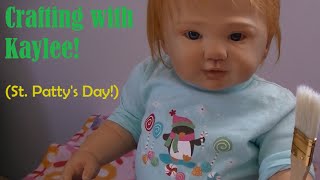 Making a Leprechaun Craft with Reborn Toddler Kaylee!