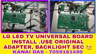 LG LED TV UNIVERSAL BOARD INSTALL . USE ORIGINAL ADAPTER , BACKLIGHT SEC , USB PORT, AV 🤔