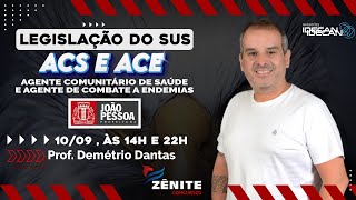 AULA INAUGURAL - Prof. Demétrio Dantas  - ACS E ACE - NOITE