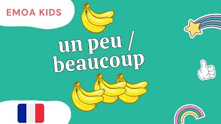 French grammar for kids / beaucoup  - peu