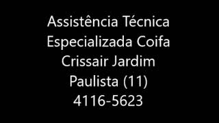 Assistência Técnica Especializada Coifa Crissair Jardim Paulista 11 4116 5623