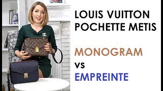 Monogram or Empreinte? Louis Vuitton Pochette Metis Review #lv_bagaholic #lvmetis