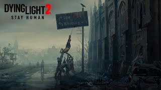 پارت چهارن واکترو بازی دایینگ لایت 2 dying light 2 stay human walkthrough part 4