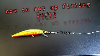 How to set up fishing lures