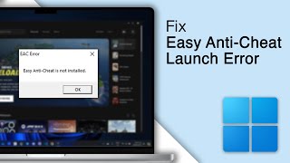 How To Fix "Easy Anti-Cheat Is Not Installed!" [2024]