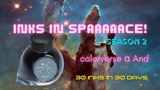 Colorverse Alpha And | Day 25! Season 2 | 30 Inks in 30 Days