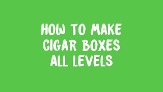 How To Make: Cigar Boxes