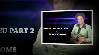 Nancy Torome -Muhuri wa mbeu  2nd Version