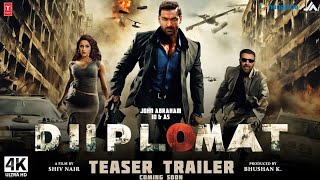 The Diplomat - Official Trailer | John Abraham | Sunny deol | Deepika Padukone | Vedaa Trailer