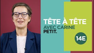 Tête à tête - Carine Petit, candidate Paris en Commun à la Mairie du 14ème arrondissement de Paris