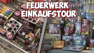 Silvester Feuerwerk Einkaufstour 2019/20 👊🏻 II Reupload