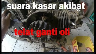 permasalahan metik bunyi kasar kehabisan oli atau lelat oli