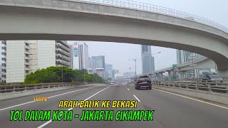 Masuk SEMANGGI Keluar Cikunir Akses Tol 2021 (4K)