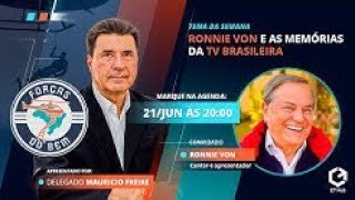 Podcast Forças do Bem com Ronnie Von - Cantor e apresentador