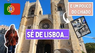 A igreja mais antiga da atual capital Portuguesa. + Chiado, o bairro boêmio de Lisboa.