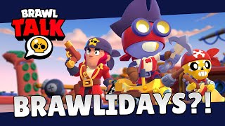 Brawl Talk - Pirate Brawlidays, 2 Brawlers and more!