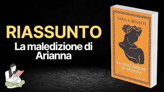 Riassunto Libri "La maledizione Arianna" di Sara A. Benatti 📖 - RECENSIONE ✅