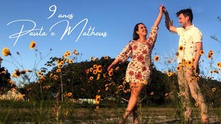 9 Anos - Paula e Matheus