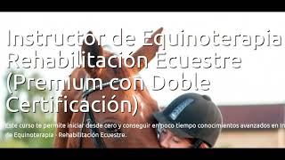 Instructor de Equinoterapia Rehabilitación Ecuestre -  Instituto Superior ISE