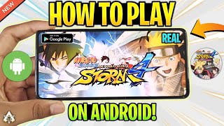 NEW 🔥 How To Play Naruto Shippuden Ultimate Ninja Storm 4 On Android 2024 | With Gameplay