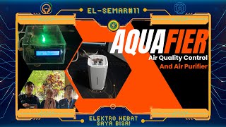 PKE-1_Kelompok 5A_AQUAFIER (AIR QUALITY AND AIR PURIFIER) BERBASIS MIKROKONTROLER