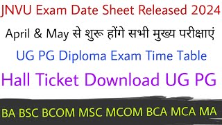 JNVU BA Exam Time Table Declared 2024 | JNVU BA BSC BCOM exam date sheet 2024| jnvu Exam Date Sheet