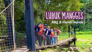 Berkelah Mandi Manda BBQ Di Lubuk Manggis Hulu Langat Feb 2020