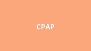 what is the meaning of CPAP