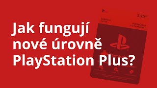 Jak fungují nové úrovně PlayStation Plus | Videonávod pro PlayStation Plus