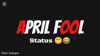 April Fool 2023 Status Shayari | April Fool Funny Shayari Status 2023 | Happy April Fool 2023