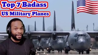 Top 7 Badass Planes of the US Military (Reaction)