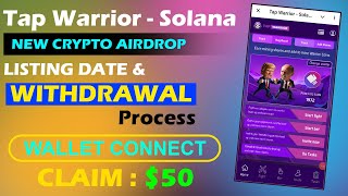 Tap Warrior Solana - Tap Warrior - Solana review app - Tap Warrior Airdrop Listing - Tap Warrior