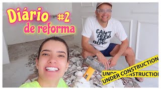 QUEBRAMOS TUDO😰 DIÁRIO DE REFORMA #2 - Mah Marangoni