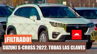 SUZUKI S CROSS 2022, QUÉ ESPERAR, MEJORAS y NOVEDADES