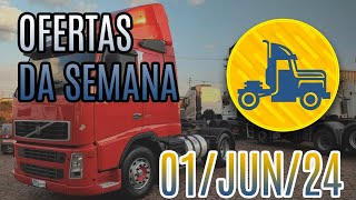 OFERTA DE CAMINHÕES DA SEMANA :: 01-JUN-24