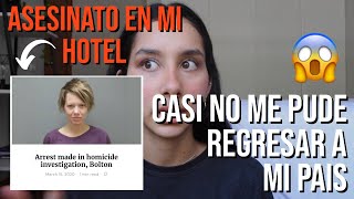 WORK & TRAVEL | CERRARON LAS FRONTERAS DE PERU Y CASI ME QUEDÓ EN USA+ HUBO UN ASESINATO EN MI HOTEL