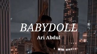 BABYDOLL - Ari Abdul (8D AUDIO 🎧)