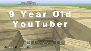 Throwback - 9 year old wants to be a YouTuber; gets his start with Minecraft