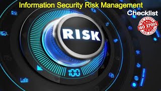 ISO 27001 RISK MANAGEMENT Checklist -ISO 27001 risk assessment - IT risk management,   ISMS