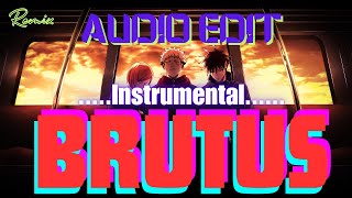 Brutus ~ Instrumental - the buttress  [edit audio]