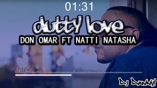 DON OMAR FT NATTI NATASHA - Dutty love - (Fiestero Remix) - DJ Danny! - (CRv8)