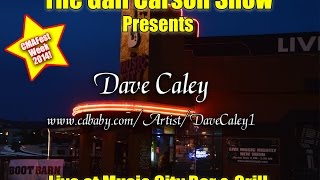 Dave Caley performs at The Music City Bar And Grill During CMAFest Week 2014