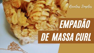 EMPADÃO DE MASSA CURL