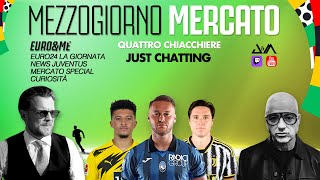 JUVENTUS CALCIOMERCATO 🔥 | Mezzogiorno EUROPEO