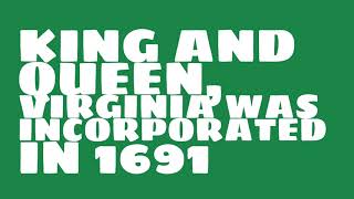 When was King And Queen, Virginia founded?