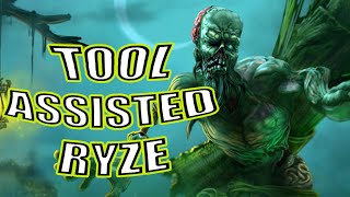 The Tale of the Tool Assisted Ryze