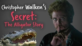 Walken 101 - The Alligator Story